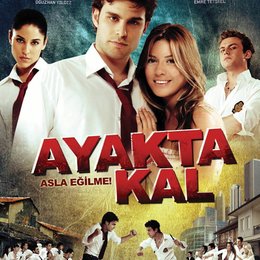 Ayakta Kal - Gib nicht auf! / Ayakta kal Poster
