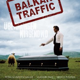 Balkan Traffic - Übermorgen Nirgendwo Poster