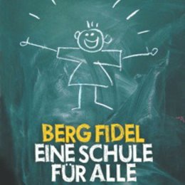 Berg Fidel - Eine Schule für alle / Berg Fidel Poster