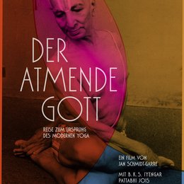 atmende Gott - Eine Reise zum Ursprung des modernen Yoga, Der Poster