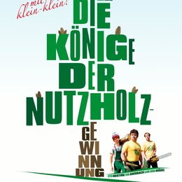 Könige der Nutzholzgewinnung, Die Poster