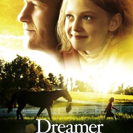 Dreamer - Ein Traum wird wahr Poster