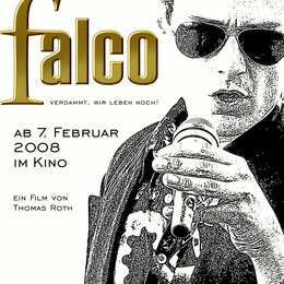 Falco - Verdammt, wir leben noch! / Falco - verdammt wir leben noch Poster