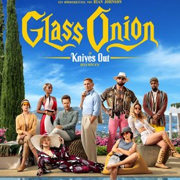 Glass Onion - A Knives Out Mystery Poster