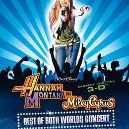 Hannah Montana/Miley Cyrus: Best of Both Worlds Concert Tour Poster