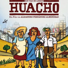 Huacho - Ein Tag im Leben Poster