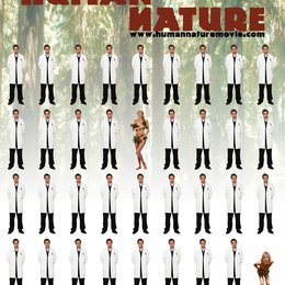 Human Nature - Die Krone der Schöpfung Poster