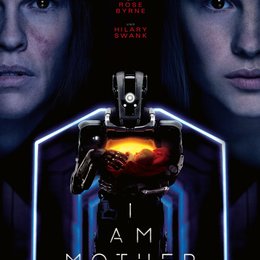 I Am Mother Poster