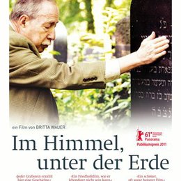 Im Himmel, Unter der Erde - Der Jüdische Friedhof Weißensee Poster