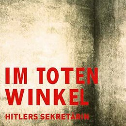Im toten Winkel - Hitlers Sekretärin Poster