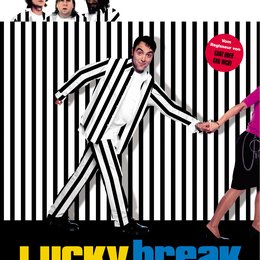 Lucky Break - Rein oder raus Poster