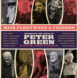 Mick Fleetwood & Friends Celebrate the Music of Peter Green ... Poster