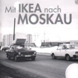 Mit Ikea nach Moskau Poster