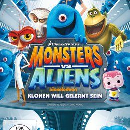 Monsters vs. Aliens - Klonen will gelernt sein Poster