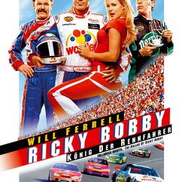 Ricky Bobby - König der Rennfahrer Poster