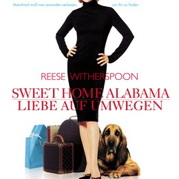 Sweet Home Alabama - Liebe auf Umwegen Poster