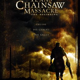 Texas Chainsaw Massacre: The Beginning Poster