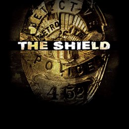 Shield - Gesetz der Gewalt, The / Shield, The Poster