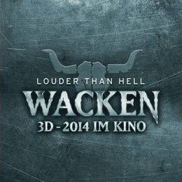 Wacken 3D - Der Film / Wacken 3D - Louder than Hell Poster