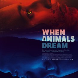 When Animals Dream Poster
