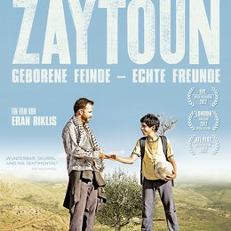 Zaytoun - Geborene Feinde, echte Freunde / Zaytoun Poster
