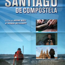 Zu Fuß nach Santiago de Compostela Poster
