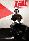 Poster My Name Is Earl Staffel 1