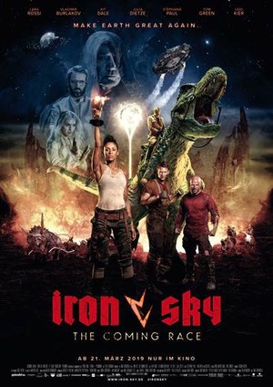 Iron Sky: The Coming Race Iron Sky: The Coming Race