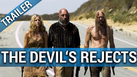 The Devil's Rejects - Trailer Poster