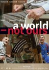 Poster A World Not Ours