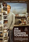 Poster Am Ende kommen Touristen