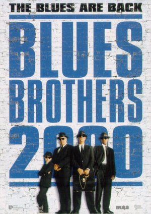 Blues Brothers 2000 Blues Brothers 2000