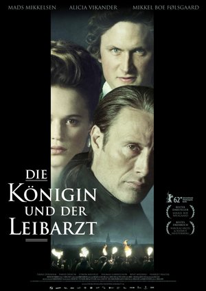 Die Königin und der Leibarzt Die Königin und der Leibarzt