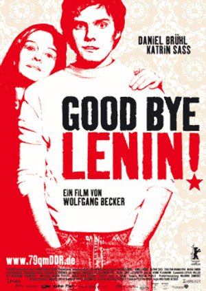 Good Bye, Lenin! Good Bye, Lenin!