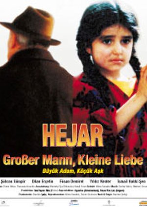 Hejar - Großer Mann, kleine Liebe Hejar - Großer Mann, kleine Liebe