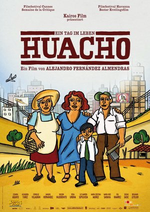 Huacho - Ein Tag im Leben Huacho - Ein Tag im Leben