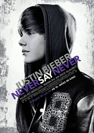 Justin Bieber - Never Say Never Justin Bieber - Never Say Never
