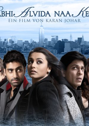 Kabhi Alvida Naa Kehna Kabhi Alvida Naa Kehna