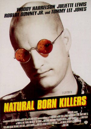 Natural Born Killers Natural Born Killers