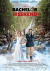 Poster The Bachelor Weekend
