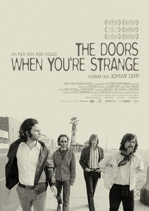 The Doors: When You're Strange The Doors: When You're Strange