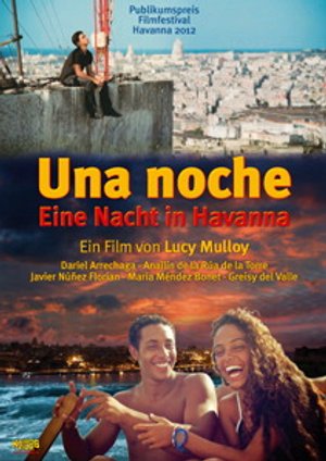 Una Noche - Eine Nacht in Havanna Una Noche - Eine Nacht in Havanna