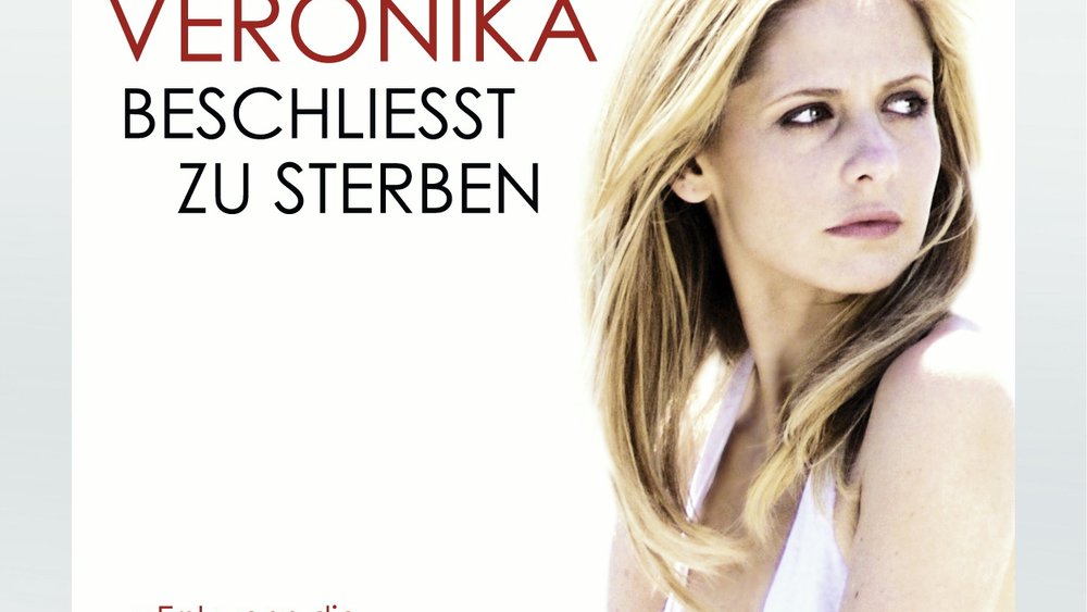 Veronika beschließt zu sterben Veronika beschließt zu sterben Poster