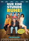 Poster Nur eine Stunde Ruhe!