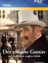 Der eiserne Gustav - Die komplette Serie (3 DVDs) Poster