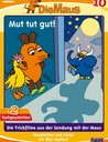 Die Maus 10 - Mut tut gut Poster