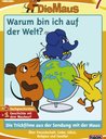 Die Maus 7 - Warum bin ich auf der Welt Poster