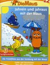 Die Sendung mit der Maus (Folge 12) - Jahrein und jahraus mit der Maus Poster