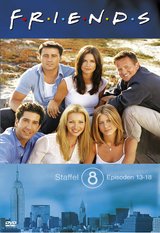 Friends, Staffel 8, Episoden 13-18 Poster
