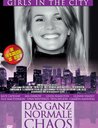 Girls in the City - Das ganz normale Chaos Poster